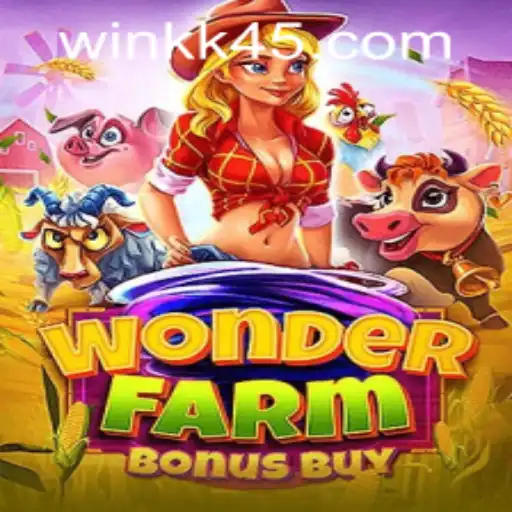Exploring the Thrills of WonderFarmBonusBuy and Navigating the KK45 PH Login